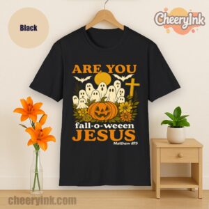 Tshirt Are You Fall O Ween Jesus