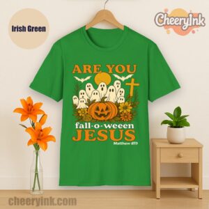 Tshirt Are You Fall O Ween Jesus Irish