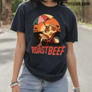 Tshirt Beef Roast 10 T