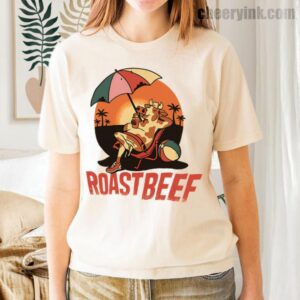 Tshirt Beef Roast 35 T