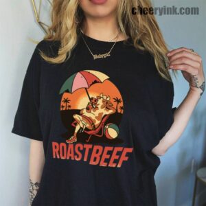 Tshirt Beef Roast 45 T
