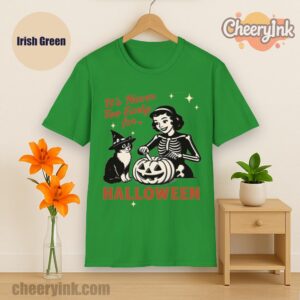 Tshirt It S Never Too Early For Halloween Irish