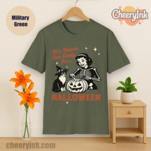 Tshirt It S Never Too Early For Halloween Military
