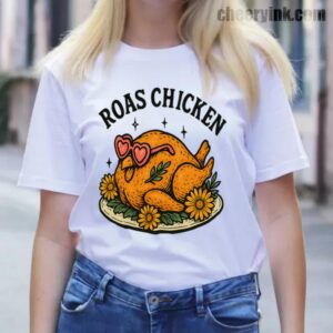 Tshirt Roast Chicken 13 T