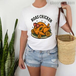 Tshirt Roast Chicken 2 T