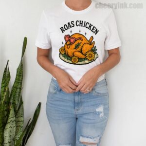 Tshirt Roast Chicken 9 T