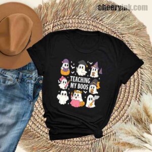 Tshirt Teaching My Boos 30 T
