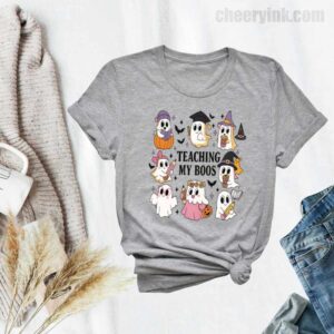 Tshirt Teaching My Boos 33 T