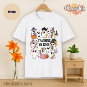 Tshirt Teaching My Boos