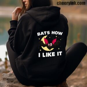 Hoodie Bats How I Like It 4