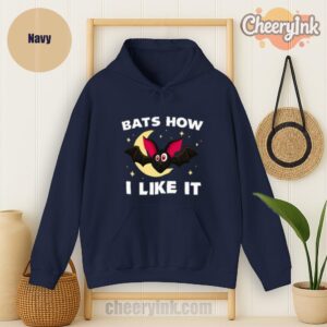 Hoodie Bats How I Like It