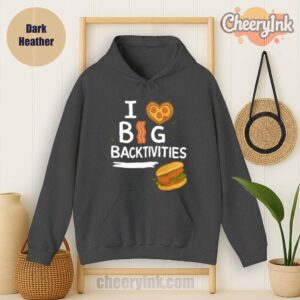 Hoodie I Love Big Backtivities Dark