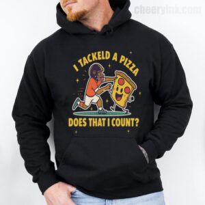 Hoodie I Tackled A Pizza 28