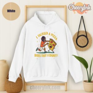 Hoodie I Tackled A Pizza