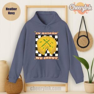 Hoodie In Quiche We Trust Heather