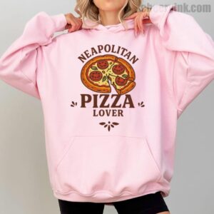 Hoodie Neapolitan Pizza Lover 2