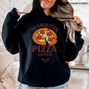 Hoodie Neapolitan Pizza Lover 3