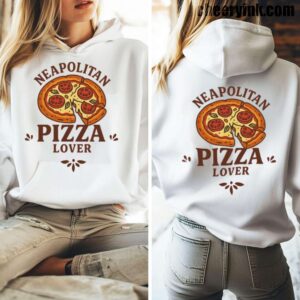 Hoodie Neapolitan Pizza Lover 5