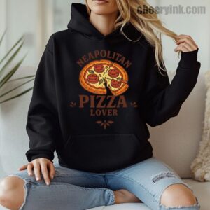 Hoodie Neapolitan Pizza Lover 8