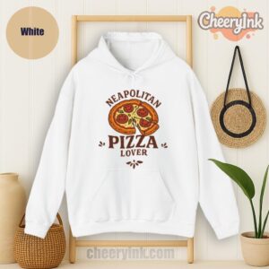 Hoodie Neapolitan Pizza Lover