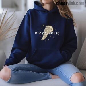 Hoodie Pizza Holic 16 Hoodie