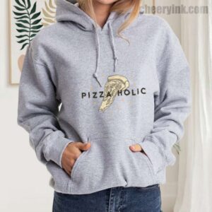 Hoodie Pizza Holic 21