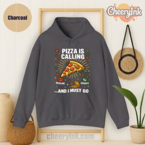 Hoodie Pizza Is Calling
