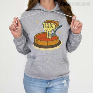 Hoodie Thick Deep Dish Pizza 19