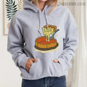 Hoodie Thick Deep Dish Pizza 21