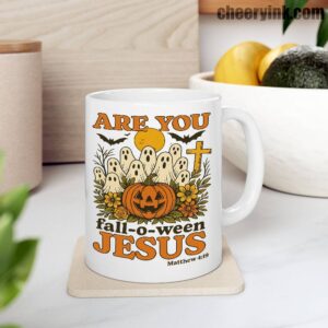 Mug Are You Fall O Ween Jesus 9