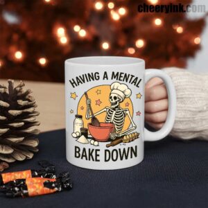Mug Having A Mental Bake Down 1 3