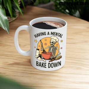 Mug Having A Mental Bake Down 1 8