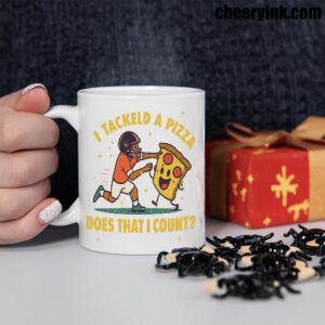 Mug I Tackled A Pizza 2