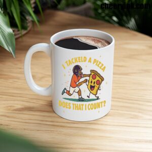 Mug I Tackled A Pizza 8