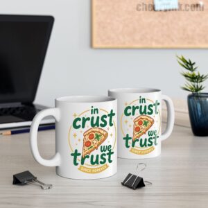 Mug In Crust We Trust 11