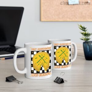Mug In Quiche We Trust 11