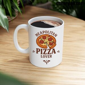 Mug Neapolitan Pizza Lover 8