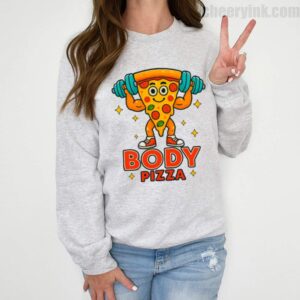 Mug Pizza Body 2 Sweatshirt