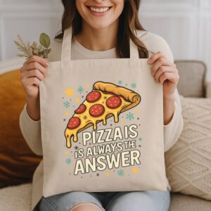 Mug Pizza Is Always The Answer 14 Natural