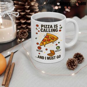 Mug Pizza Is Calling 12
