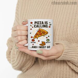 Mug Pizza Is Calling 6