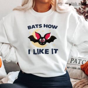 Sweathirs Bats How I Like It 13 Sweatshirt