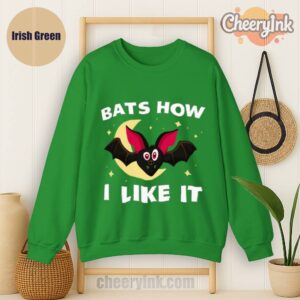Sweathirs Bats How I Like It Irish Green