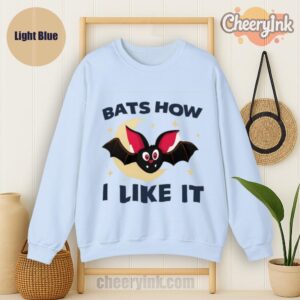Sweathirs Bats How I Like It Light Blue