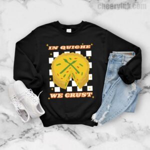 Sweatshirt In Quiche We Trust 7