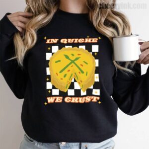 Sweatshirt In Quiche We Trust 9