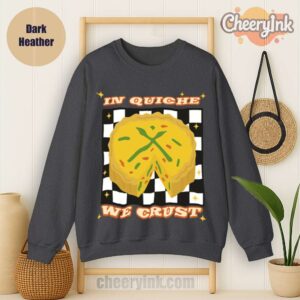 Sweatshirt In Quiche We Trust Dark