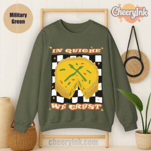 Sweatshirt In Quiche We Trust Military