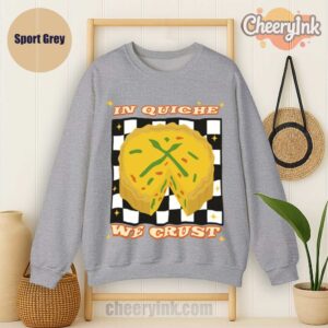 Sweatshirt In Quiche We Trust Sport