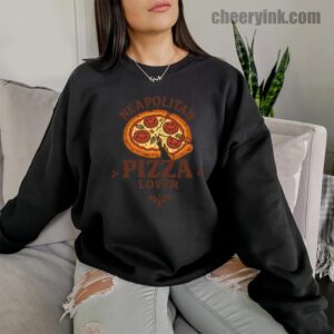 Sweatshirt Neapolitan Pizza Lover 10